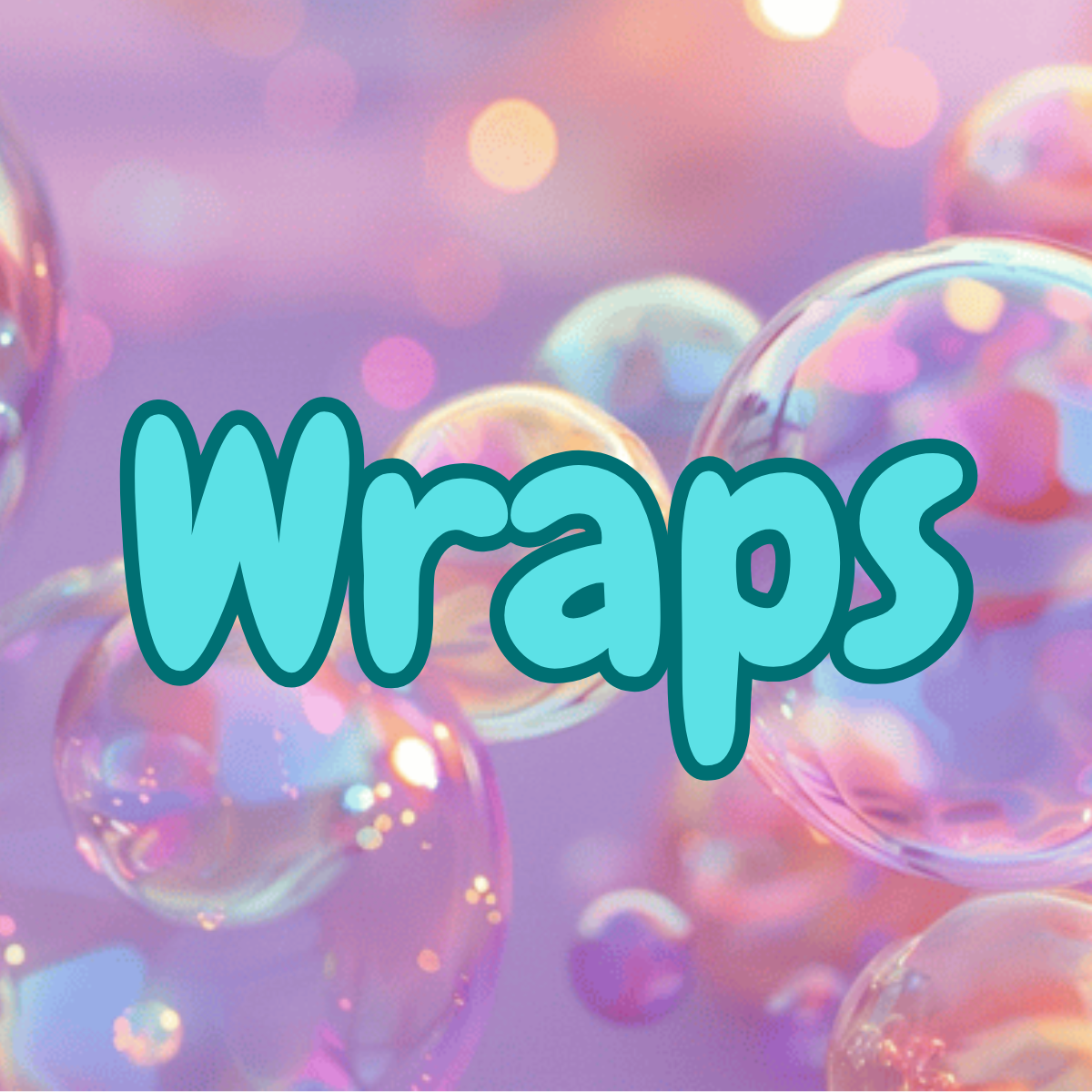 Wraps