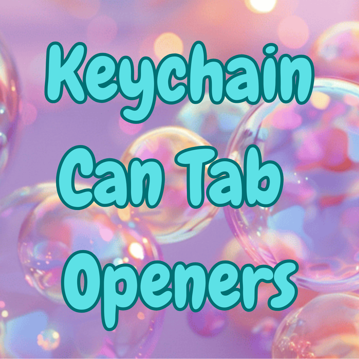 Keychain Can Tab Openers