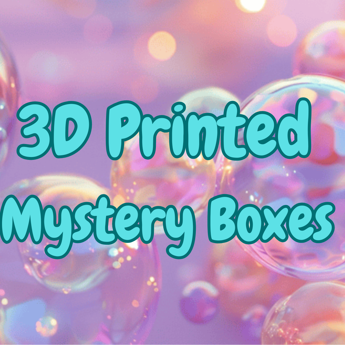 3D Printed Mystery Boxes